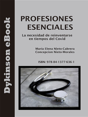 cover image of Profesiones Esenciales. La necesidad de reinventarse en tiempos del Covid.